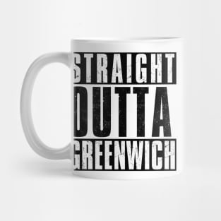 STRAIGHT OUTTA GREENWICH Mug